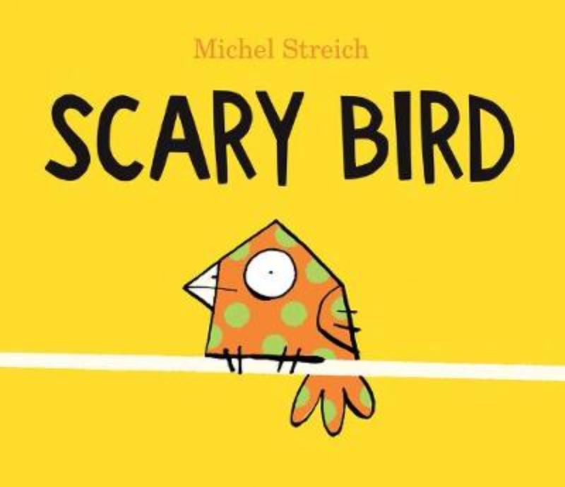 A colorful hardback picture book titled 'Scary Bird' featuring illustrations and themes of acceptance and friendship.