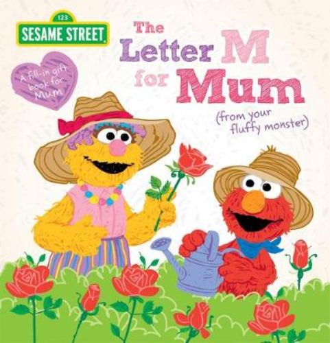 A colorful hardback book for kids to express love for Mum, featuring Sesame Street characters and activity-filled pages.