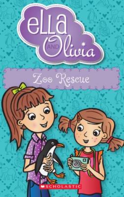 Colorful cover of 'Zoo Rescue' featuring Ella and Olivia on a zoo adventure with a mischievous penguin in tow.