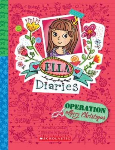 Children's novel 'Operation Merry Christmas' follows Ella's holiday adventure to make Christmas memorable despite challenges.