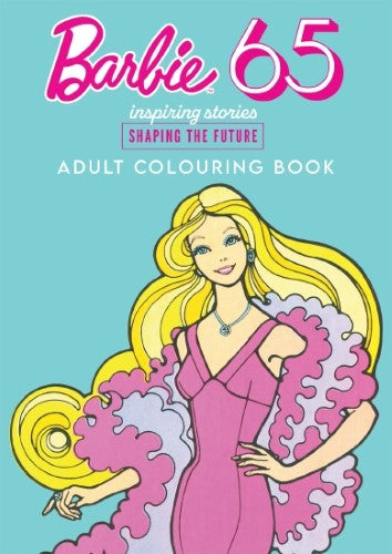 Barbie 65th Anniversary: Adult Colouring Book (Mattel)