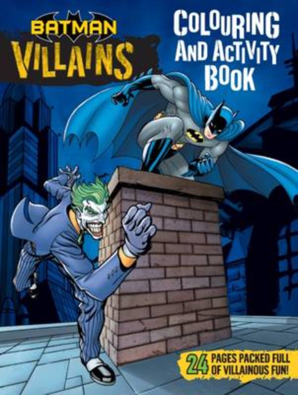 Exciting DC Comics Batman Villains Colouring and Activity Book filled with puzzles and vibrant action scenes for creative fun.