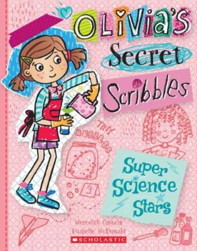 Olivia prepares for her school's science fair in 'Super Science Stars', a fun paperback for young science enthusiasts.