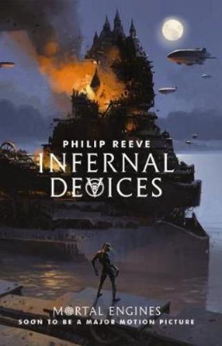 Paperback cover of *Infernal Devices*, featuring a gripping adventure story set in a dystopian world with themes of family and danger.