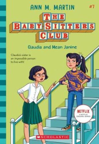 Cover of 'Claudia and Mean Janine', a colorful paperback exploring sisterhood and family challenges through summer adventures.