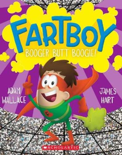 Illustrated cover of 'Booger Butt Boogie,' featuring Fartboy and the Disco Boogeyman in a vibrant kid-friendly design.