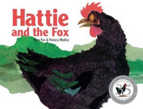 Hattie and the Fox 35th Anniversary Edition: a hardback children's book featuring vibrant illustrations and a story of bravery.