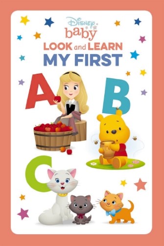 My First ABC (Disney Baby: Look and Learn)