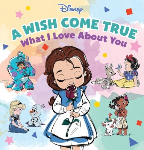 A Wish Come True: What I Love About You (Disney)
