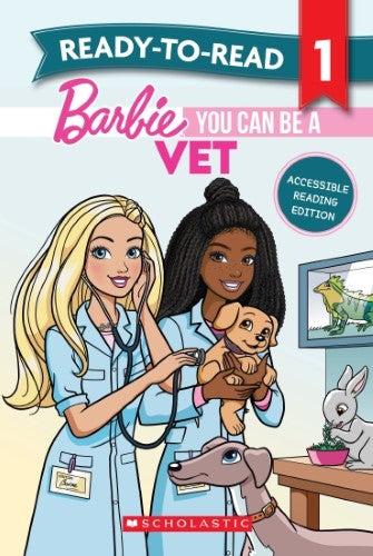 Barbie: You Can be A Vet - Ready-to-Read Level 1 (Mattel)