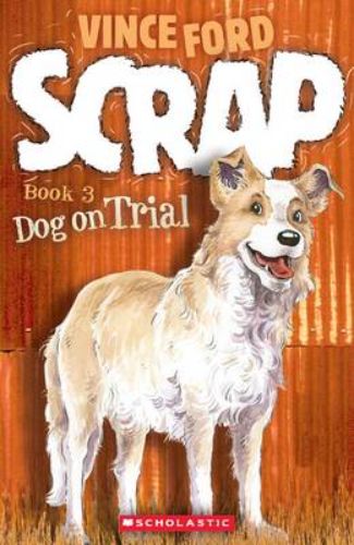 Illustration of the book 'Scrap: #3 Dog on Trial', featuring a dog herding sheep with action and adventure elements.