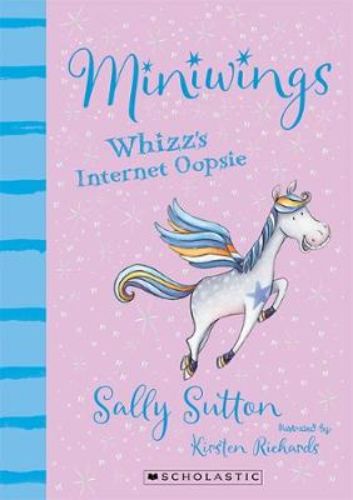 Whizz's Internet Oopsie paperback cover featuring Clara and her flying horses, inviting kids to a magical adventure.