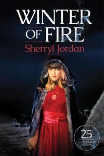 Cover of 'Winter of Fire', a fantasy novel featuring ice-bound landscapes and the determined Elsha, captive in a harsh world.