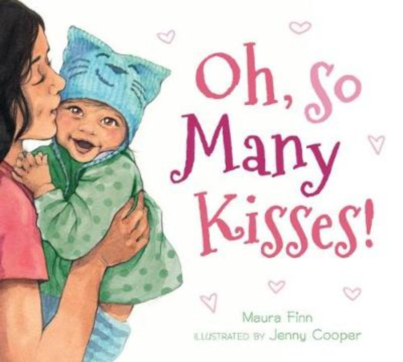 Board book 'OH, SO MANY KISSES!' showcases playful illustrations and rhymes about different types of kisses for toddlers.