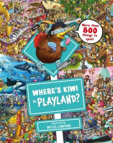 Children's book 'Where's Kiwi in Playland?' invites readers on a whimsical hide-and-seek adventure with colorful illustrations.