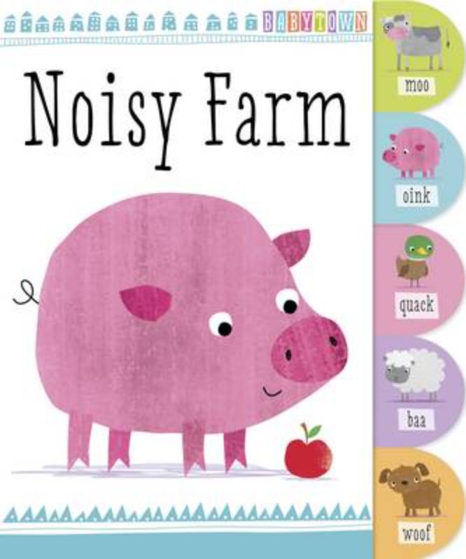 Charming board book 'Noisy Farm' with vibrant illustrations and playful tabs for toddlers to explore farm animals.