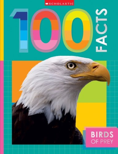 Birds of Prey: 100 Facts (Miles Kelly)