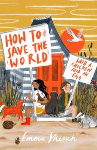 Whimsical book cover of 'How to Save the World with a Chicken and an Egg' featuring a girl, a turtle, and vibrant illustrations.