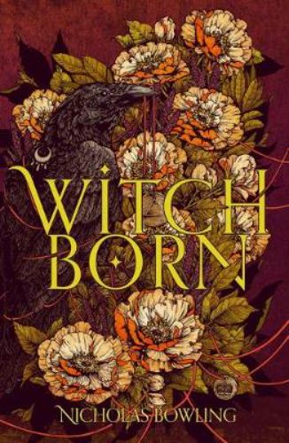 Witchborn: A gripping tale of magic and political intrigue set in 1577 England, featuring a young girl's fight for survival.