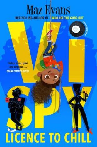 Middle-grade novel 'Vi Spy: Licence to Chill', featuring humorous adventures of Violet, a young girl battling real-life villains.