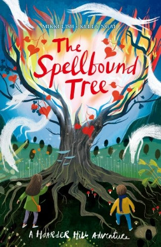 The Spellbound Tree (A Hoarder Hill Adventure #3)