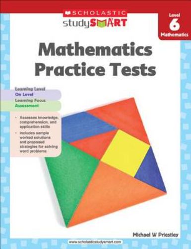 Mathematics Practice Tests Level 6, 128-page workbook with multiple exam papers for comprehensive math assessment.