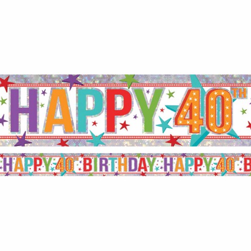 Vibrant holographic 40th birthday foil banner, 2.7m long, perfect for indoor or outdoor celebrations.