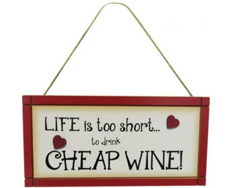 Charming MDF message sign reading 'Cheap Wine', perfect for wine lovers, measuring 24cm with rustic design and rope hanger.