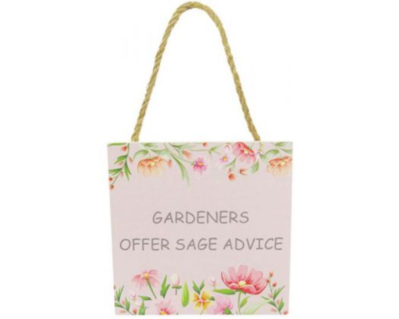Charming 12x12 cm wooden garden sign with twine hanger, offering sage gardening advice and promoting positivity.