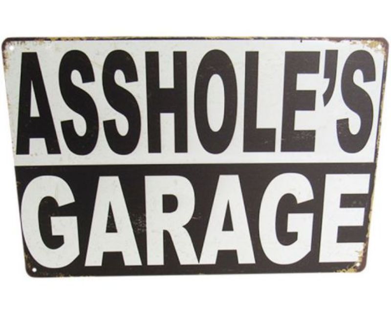 Quirky retro tin sign reading 'Asshole Garage' for unique garage decor, measuring 30cm x 20cm.
