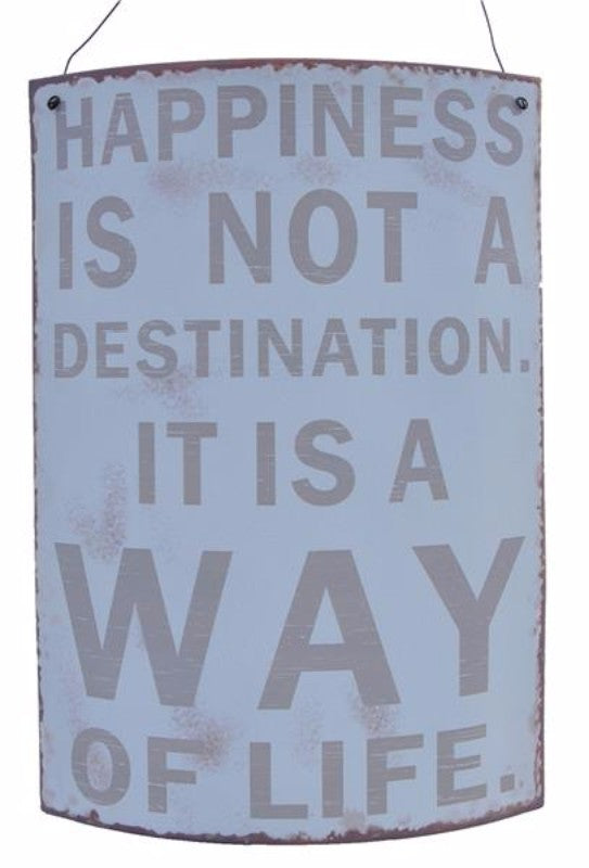 Plaque 'Happiness Is Not A' 30x20cm Metal