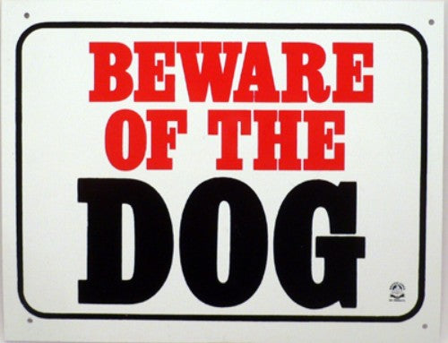 Plastic Sign - 'Beware Of The Dog'