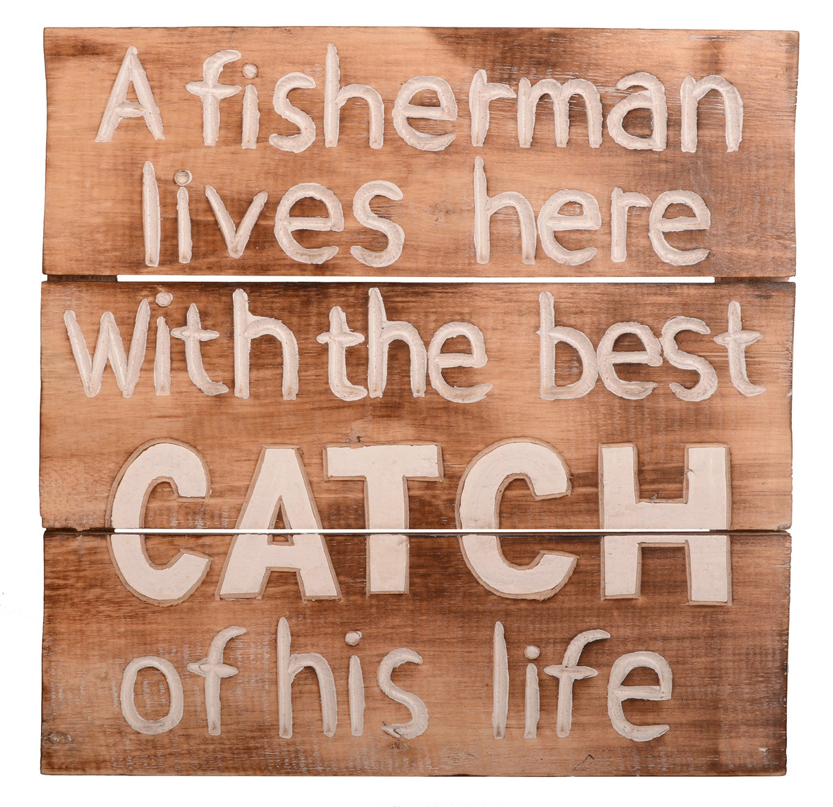 Wood Sign A Fisherman