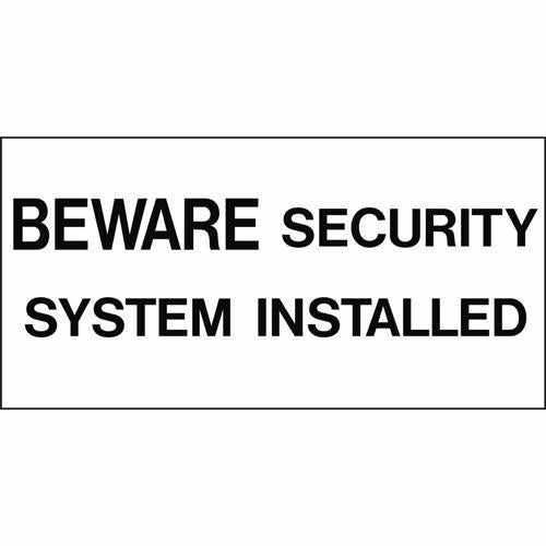 HY-KO Beware Security System Installed Sign 50mm L: 100mm
