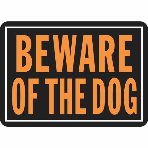 HY-KO Beware Of Dog Sign 355mm L: 235mm