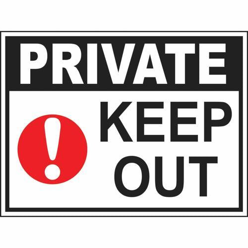 HY-KO Keep Out Private Sign 305mm L: 216mm