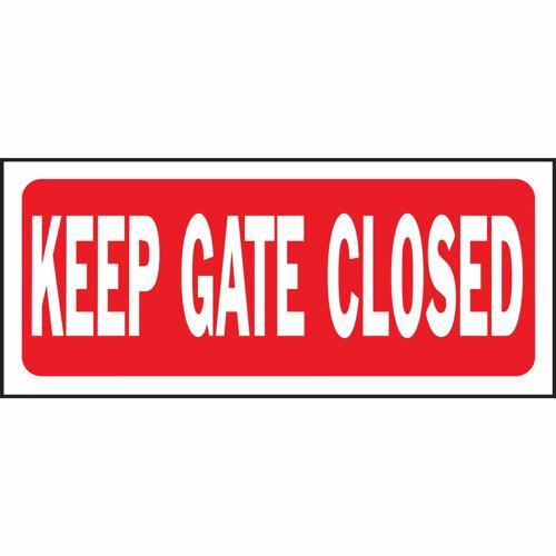 HY-KO Keep Gate Closed Sign 355mm L: 152mm