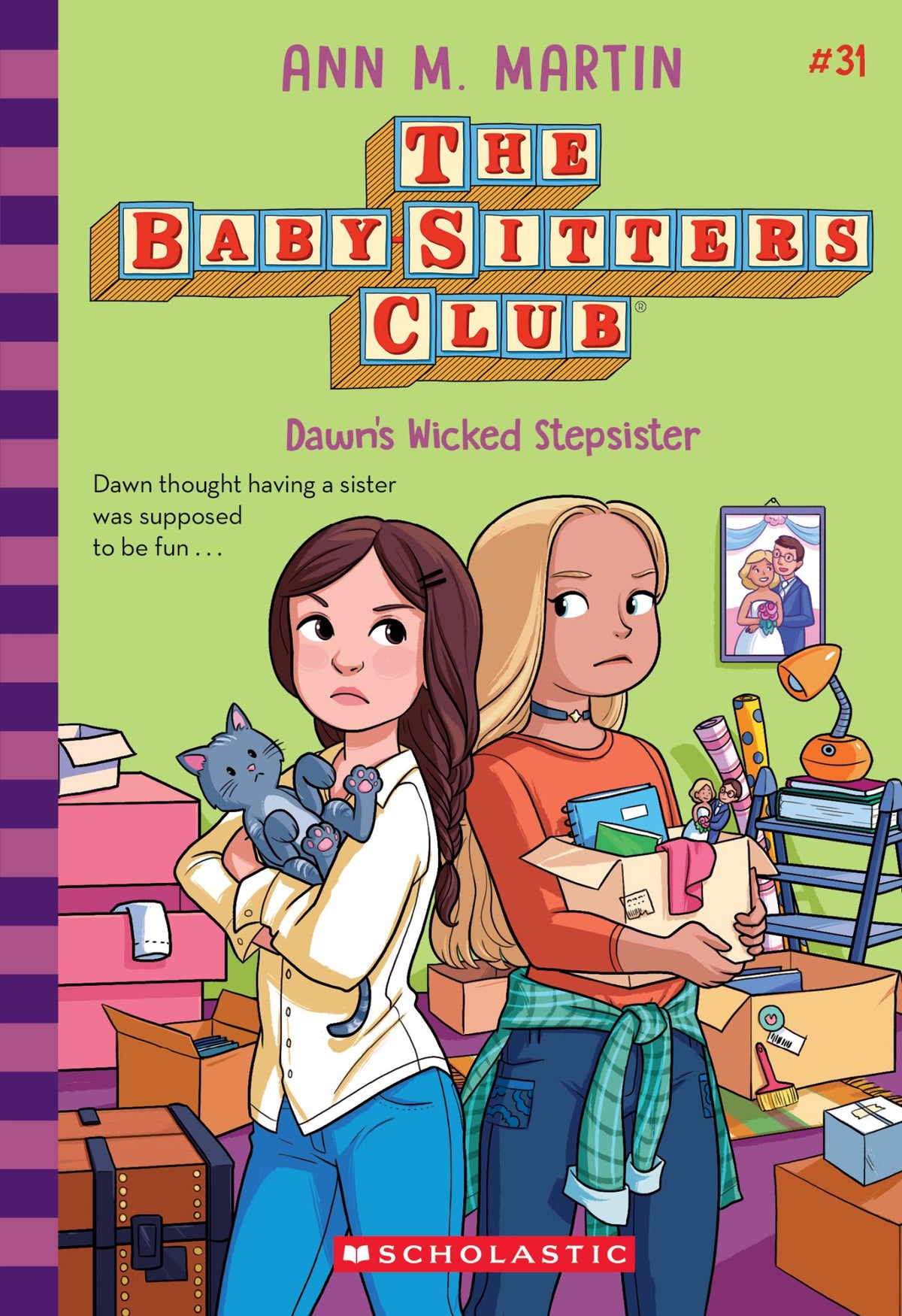 Dawn's Wicked Stepsister - the Baby-Sitters Club Book 31