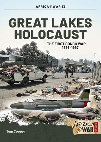 Great Lakes Holocaust: First Congo War, 1996-1997