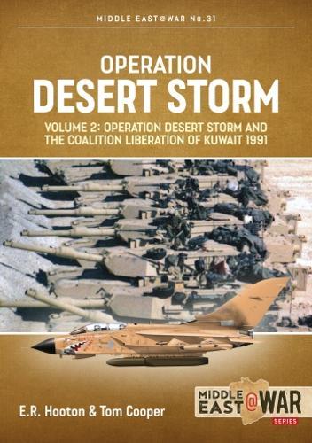 Operation Desert Storm Volume 2: Operation Desert Storm and Aftermath