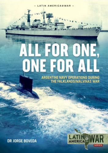 All for One, One for All: Argentine Navy Operations during the