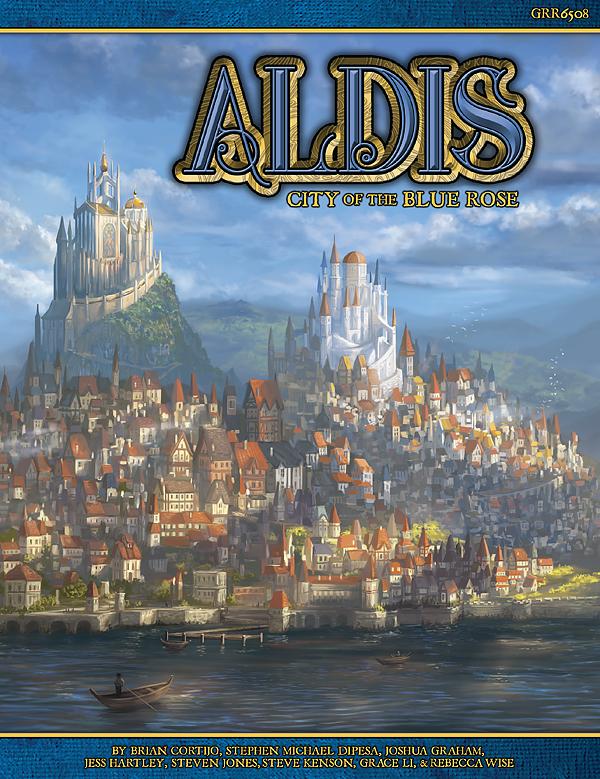 Blue Rose RPG - Aldis: City of the Blue Rose