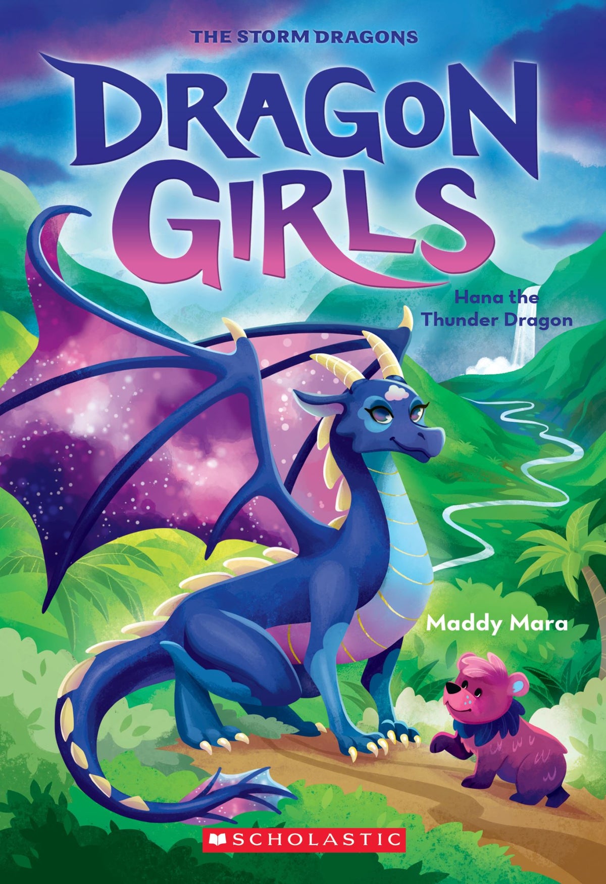Hana the Thunder Dragon - Dragon Girls Book 13
