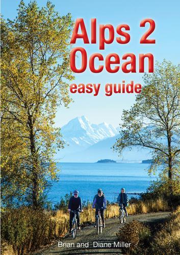 Alps 2 Ocean Easy Guide New Zealand Travel Guide