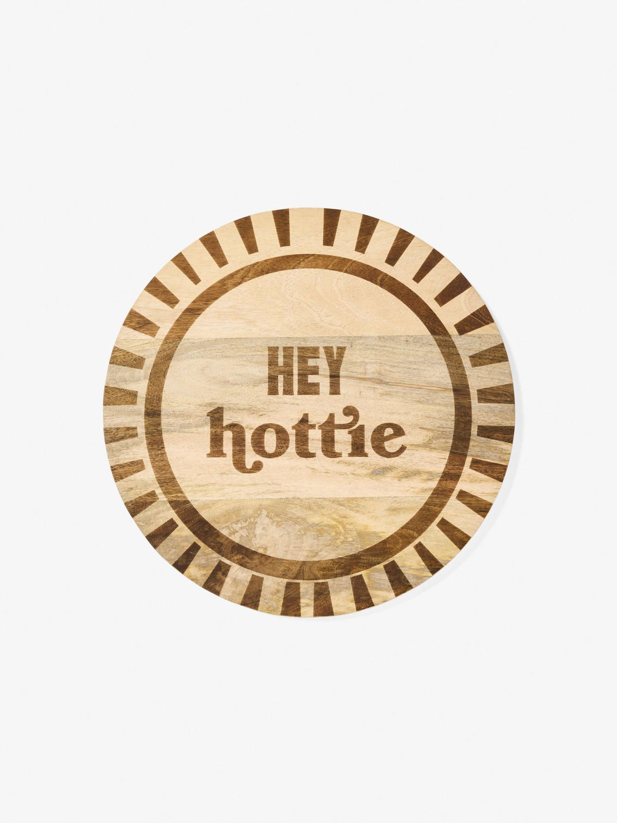 Hottie Buddie Hey Hottie Charcuterie Board