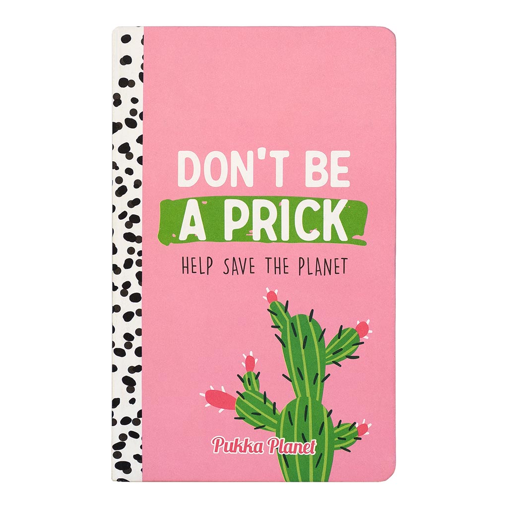 Pukka Planet Soft Cover Notebook 13x21cm Don’t be a Prick