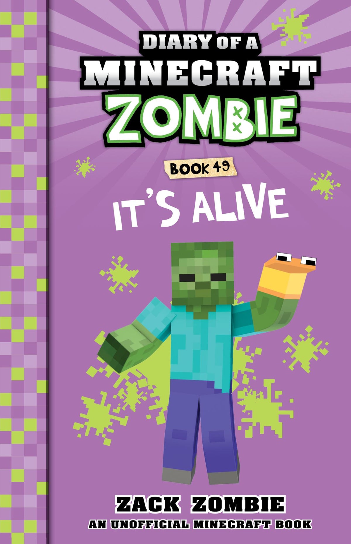 It's Alive - Diary of a Minecraft Zombie Book 49