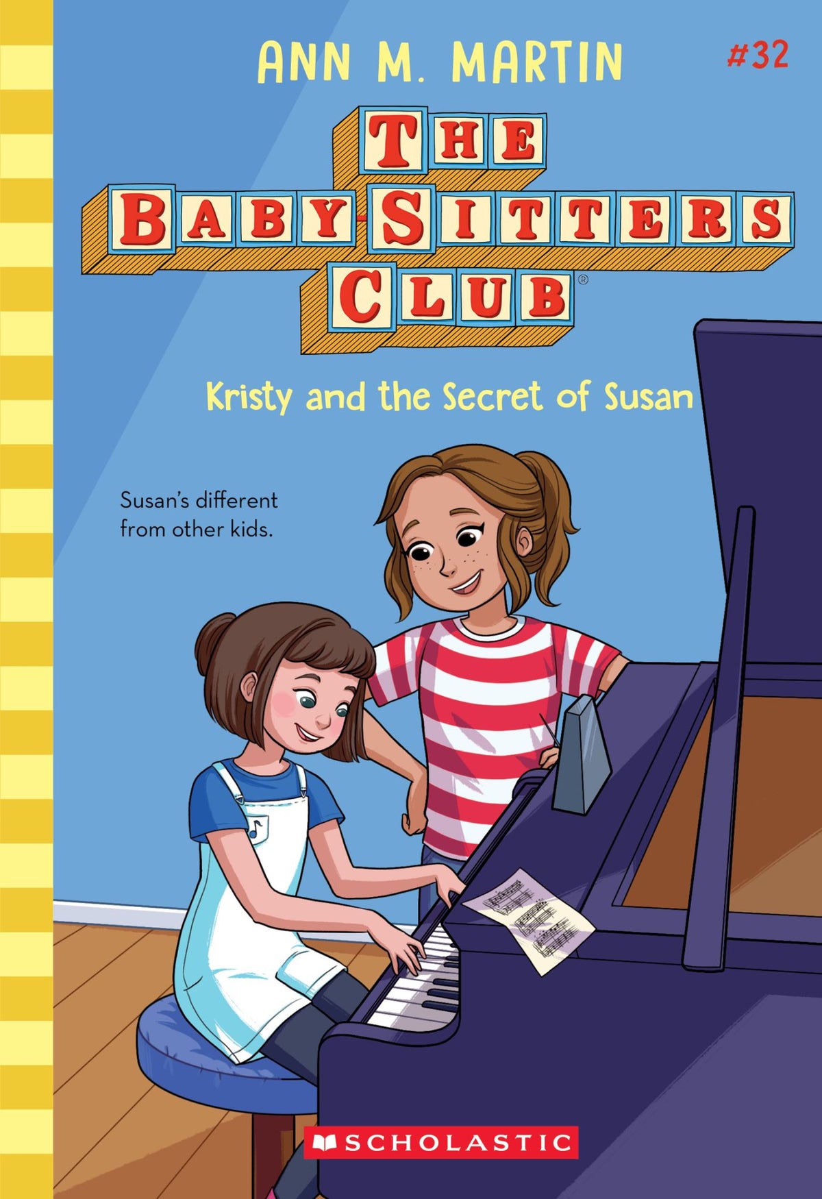 Kristy and the Secret of Susan - the Baby-Sitters Club Book 32
