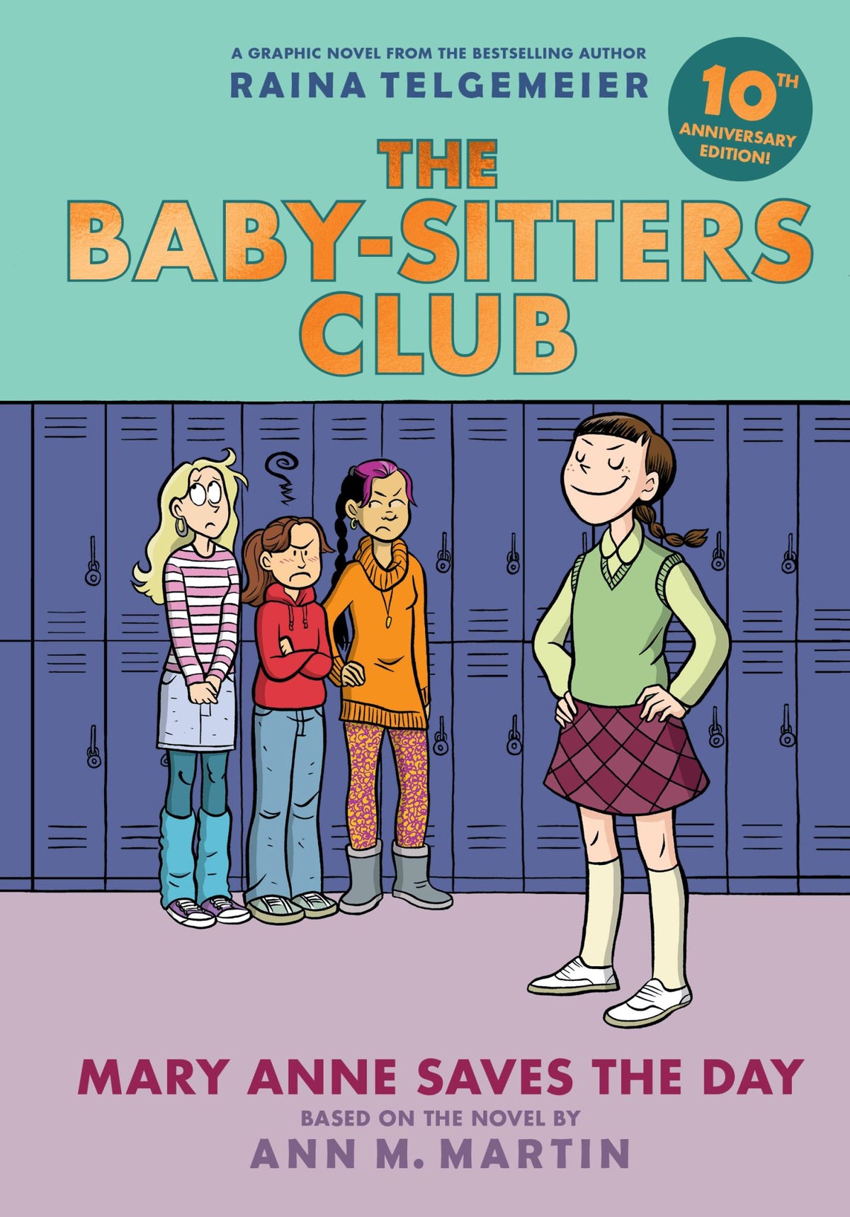 Mary Anne Saves the Day: A Graphic Novel (the Baby-Sitters Club #3: 10th