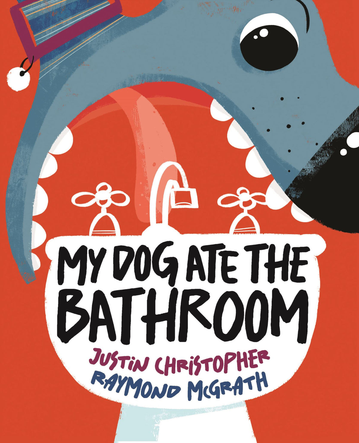 My Dog Ate the Bathroom